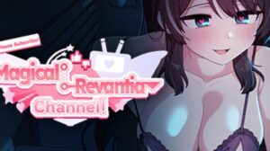 Featured Please Subscribe Magical Revantia Channel The Magical Girl Powered by Viewers Free Download