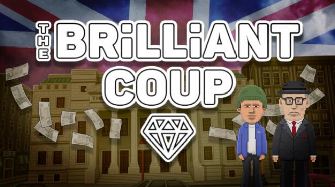 THE BRiLLiANT COUP Free Download