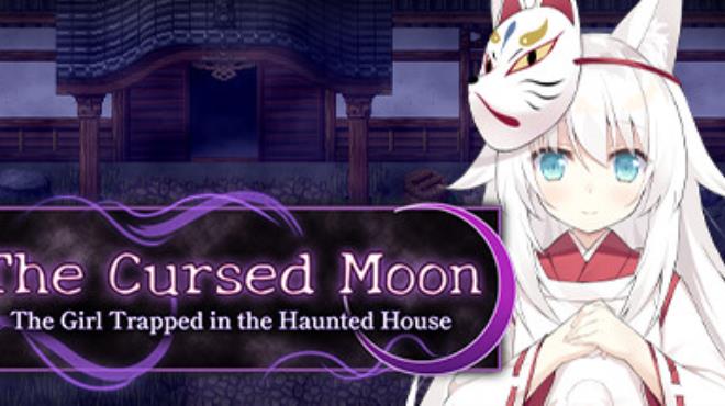 The Cursed Moon The Girl Trapped in the Haunted House Free Download