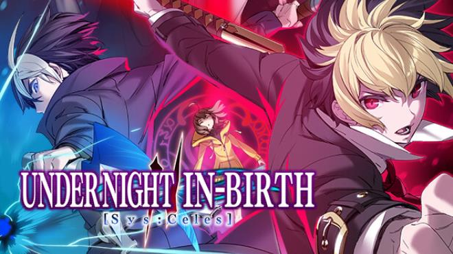 UNDER NIGHT IN-BIRTH II Sys Celes Ogre Free Download