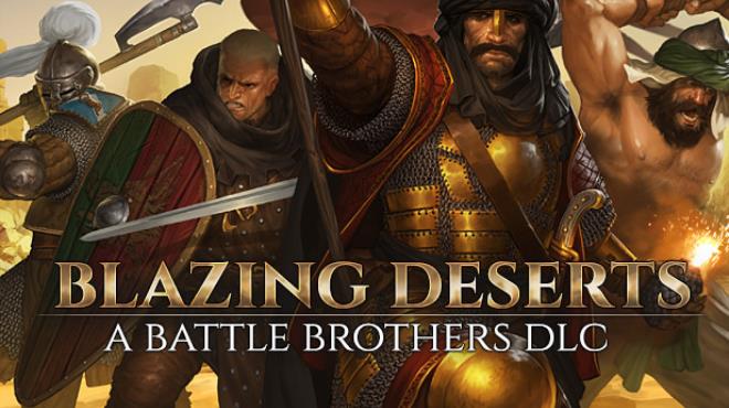 Battle Brothers Blazing Deserts v1 5 1 4 Free Download