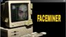 Featured FACEMINER Free Download