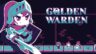 Featured Golden Warden Free Download