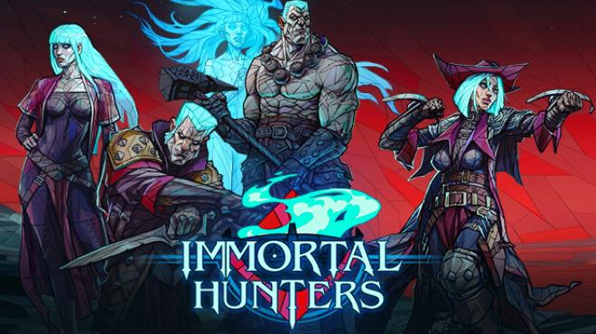 Immortal Hunters Free Download Immortal Hunters Free Download