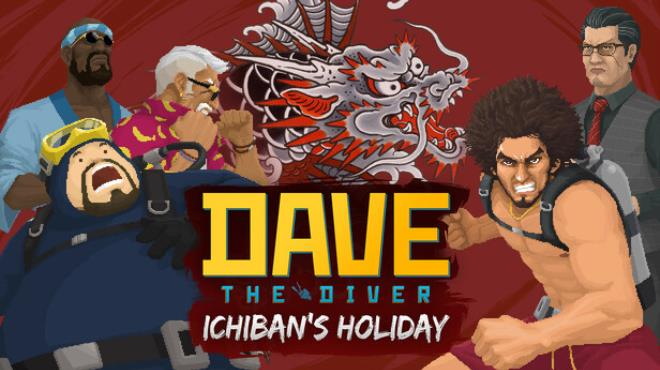 DAVE THE DIVER Ichibans Holiday Content Pack Free Download DAVE THE DIVER Ichibans Holiday Content Pack Free Download