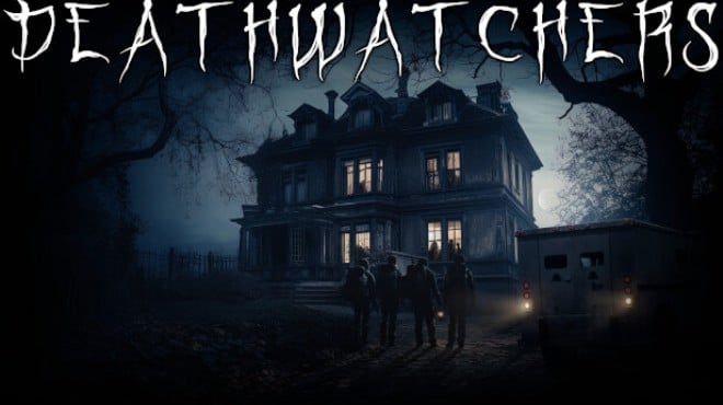 DeathWatchers Free Download DeathWatchers Free Download