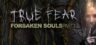 Featured True Fear Forsaken Souls Part 3 Free Download