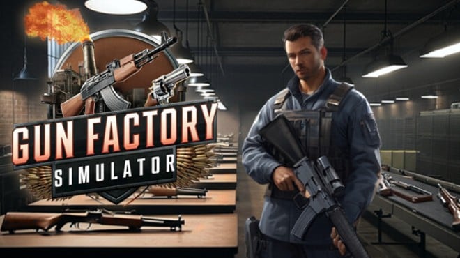 Gun Factory Simulator Free Download