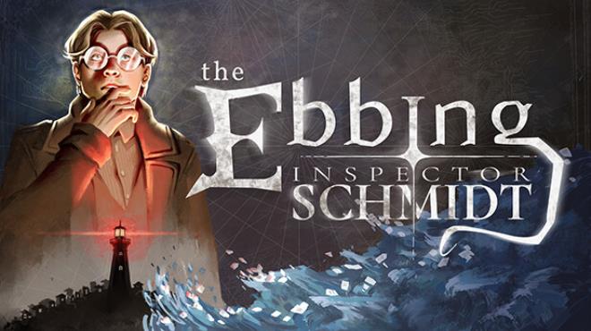 Inspector Schmidt The Ebbing Free Download Inspector Schmidt The Ebbing Free Download