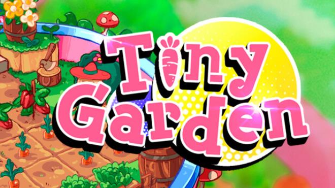 Tiny Garden Free Download Tiny Garden Free Download