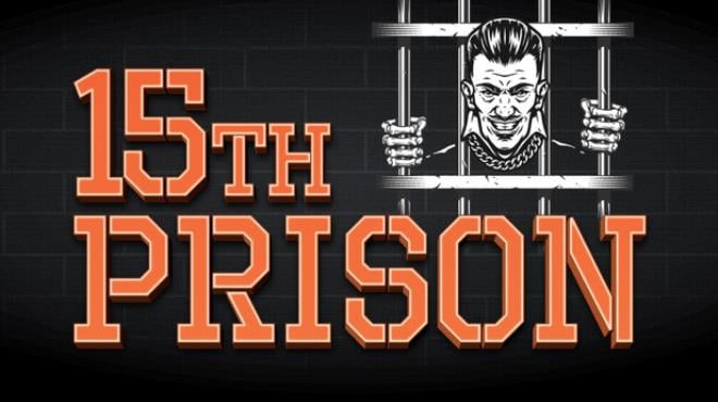 15th Prison Free Download
