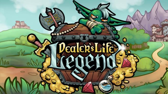 Dealer's Life Legend Free Download Dealer's Life Legend Free Download