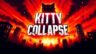Featured Kitty Collapse Free Download