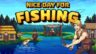 Featured Nice Day for Fishing Free Download