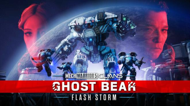 MechWarrior 5 Clans Ghost Bear Flash Storm Free Download MechWarrior 5 Clans Ghost Bear Flash Storm Free Download