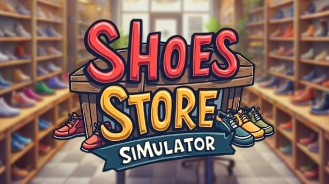 Shoes Store Simulator Free Download