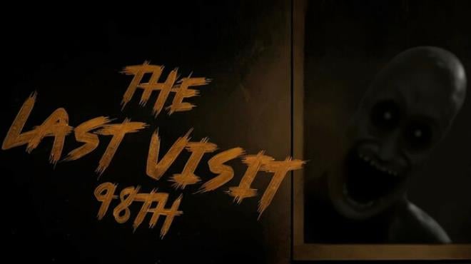 The Last Visit 98th Free Download The Last Visit 98th Free Download