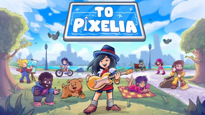 To Pixelia Free Download