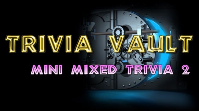 Trivia Vault: Mini Mixed Trivia 2 Free Download