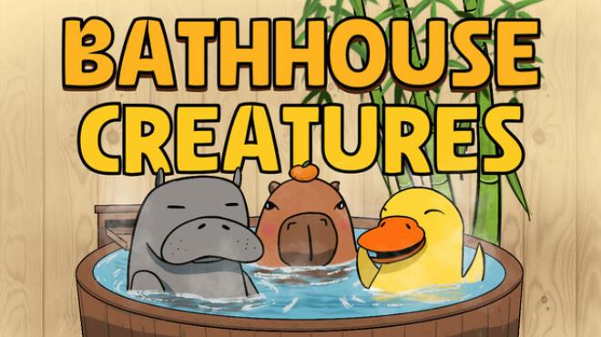 Bathhouse Creatures Free Download Bathhouse Creatures Free Download