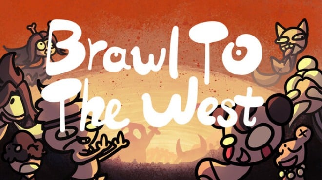 Brawl To The West Free Download Brawl To The West Free Download