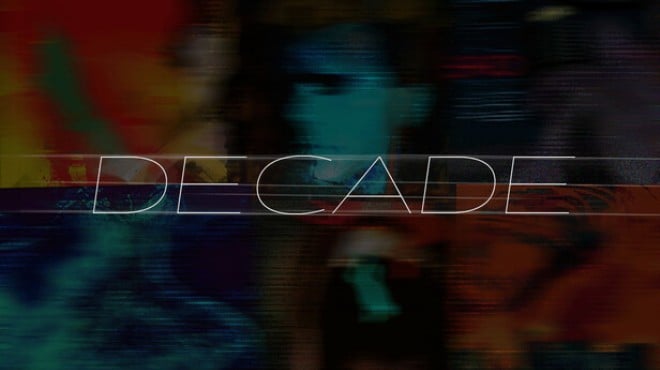Decade Free Download Decade Free Download
