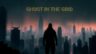 Featured Ghost In The Grid Free Download
