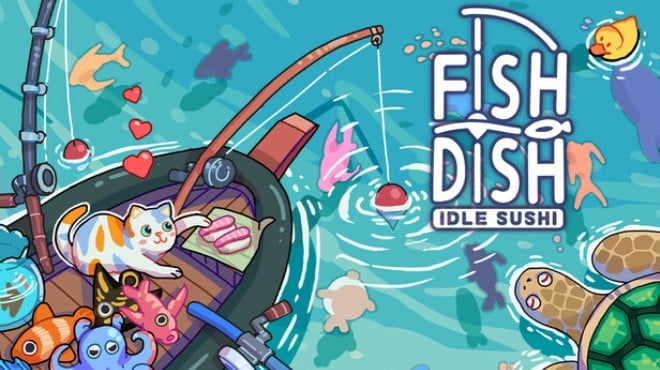 Fish to Dish: Idle Sushi Free Download