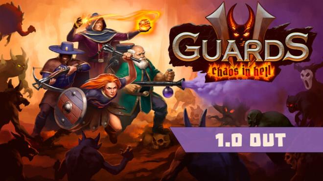 Guards II Chaos In Hell Free Download