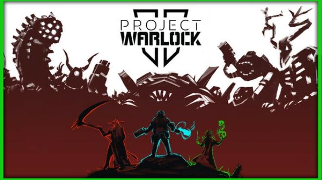 Project Warlock II Free Download Project Warlock II Free Download