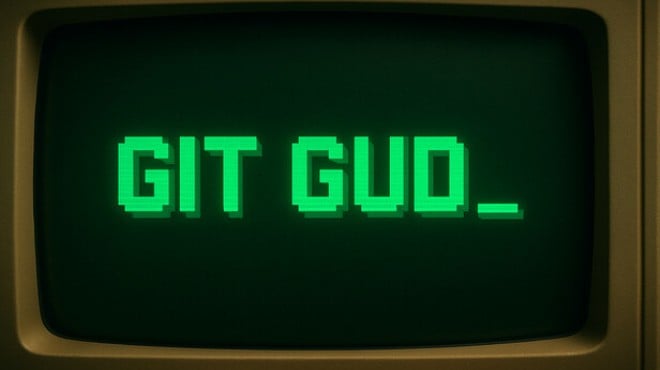 git gud Free Download