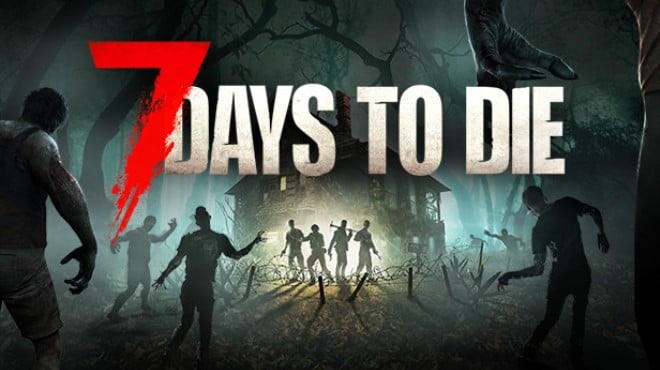 7 Days To Die v2 0 Free Download
