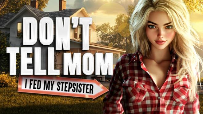 Don’t Tell Mom: I Fed My Stepsister 💦😳 Free Download
