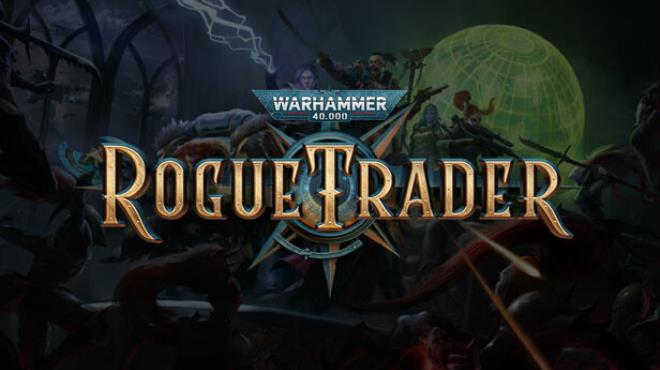 Warhammer 40,000: Rogue Trader Free Download Warhammer 40,000: Rogue Trader Free Download