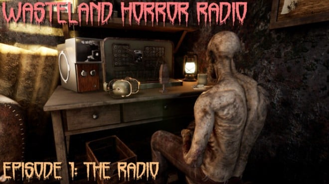 Wasteland Horror Radio Episode 1 The Radio Free Download Wasteland Horror Radio Episode 1 The Radio Free Download