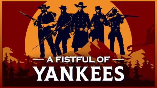 A Fistful Of Yankees Free Download