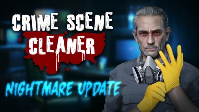 Crime Scene Cleaner Nightmare Free Download Crime Scene Cleaner Nightmare Free Download