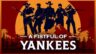Featured A Fistful Of Yankees Free Download