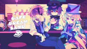 Cafe DReAMLAND Featured Cafe DReAMLAND Free Download