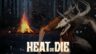 Featured Heat or Die Free Download
