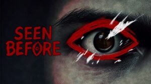 Featured Seen Before Free Download