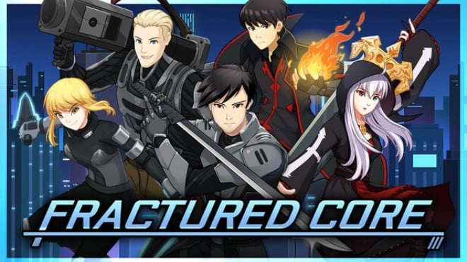 Fractured Core Free Download Fractured Core Free Download