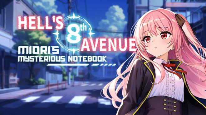 Hell's 8th Avenue: Miori's Mysterious Notebook Free Download Hell's 8th Avenue: Miori's Mysterious Notebook Free Download