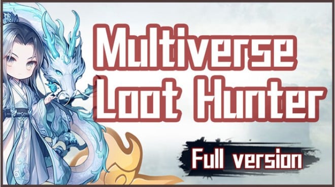 Multiverse Loot Hunter Free Download