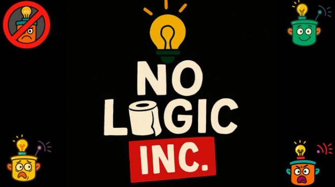 NO LOGIC INC. Free Download NO LOGIC INC. Free Download