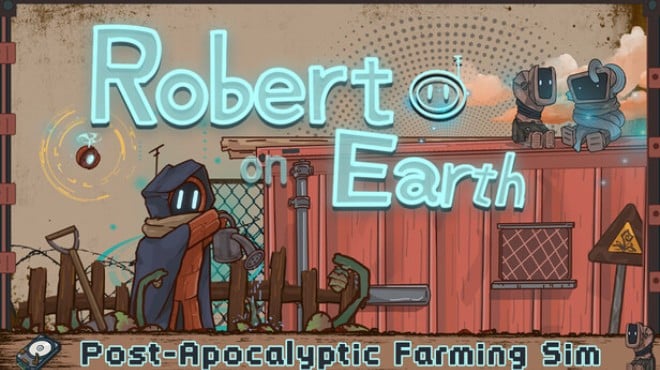Robert on Earth Free Download Robert on Earth Free Download