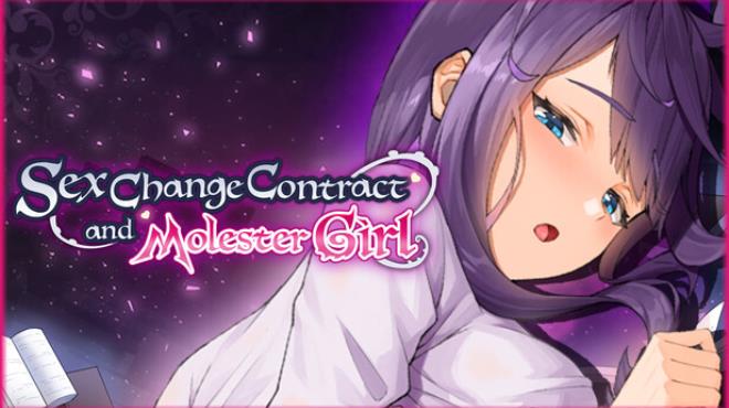 Sex Change Contract and Molester Girl Free Download