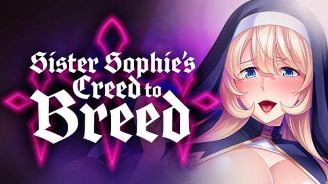 Sister Sophie's Creed to Breed Free Download