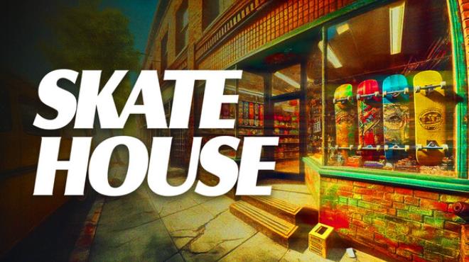 Skatehouse Free Download Skatehouse Free Download