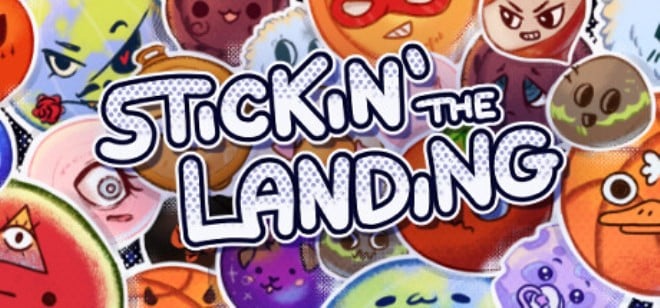 Stickin' the Landing Free Download Stickin' the Landing Free Download